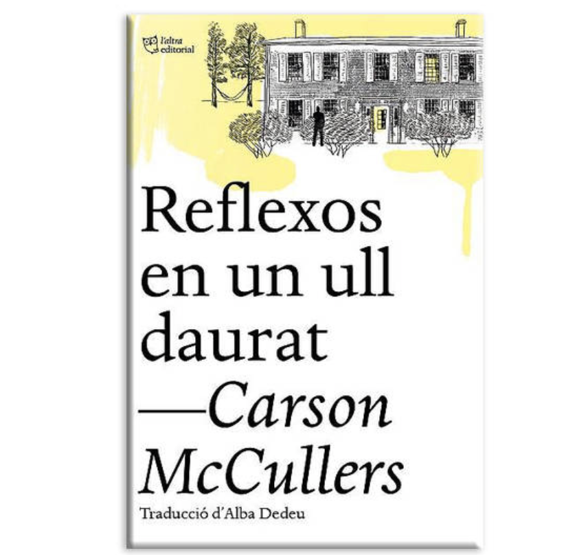 Reflexos en un ull daurat, de Carson McCullers - Club de lectura